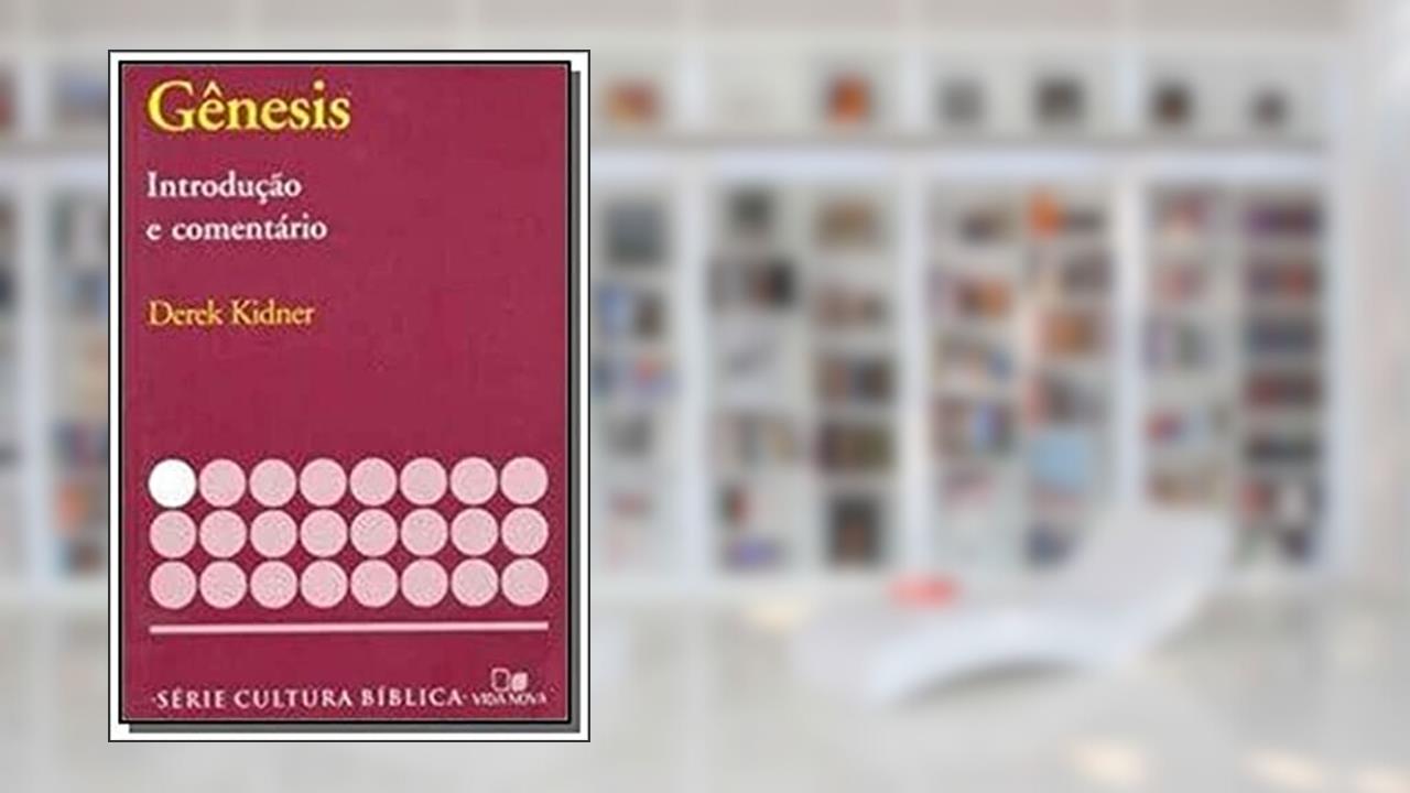 Capa de Série Introdução e Comentário - Gênesis, do autor Derek Kidner