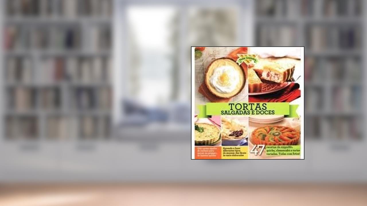 Capa de Tortas Salgadas e Doces Coleção Toda Cozinha, do autor Vários Autores