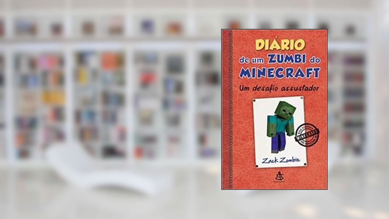 Capa de Diário de um Zumbi do Minecraft vol.1 - Um Desafio Assustador, do autor Herobrine Books