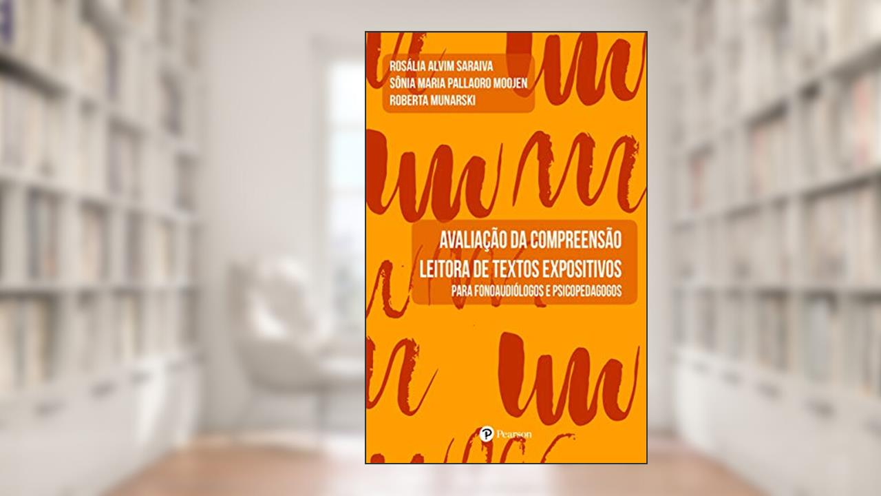 Capa de Avaliação da Compreensão Leitora de Textos Expositivos: Para Fonoaudiólogos e Psicopedagogos - Kit, do autor RosÃ¡lia Alvim Saraiva