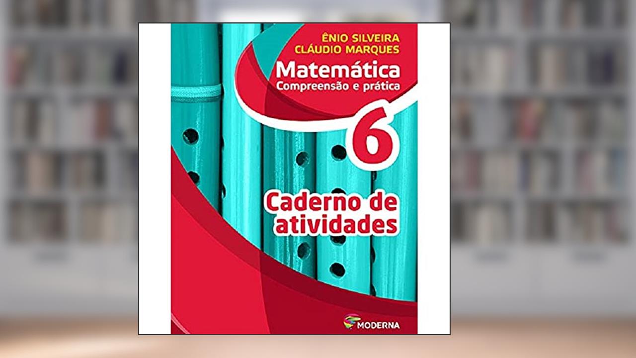 Capa de Matemática Compreensão e Pratica 6 - 6ª Edição - Caderno, do autor Vários Autores