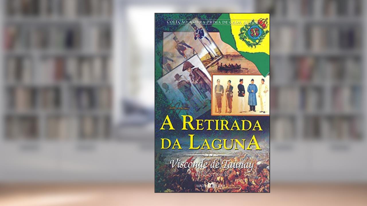 A retirada da Laguna: 159, do autor Visconde de Taunay