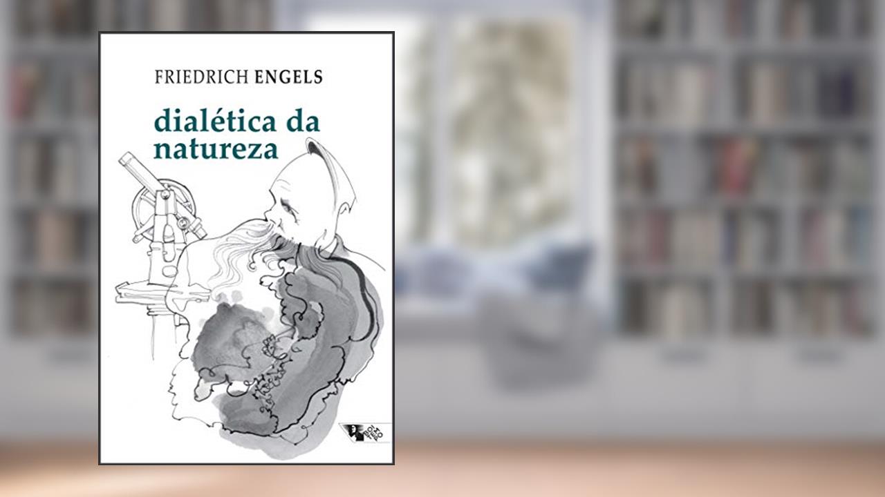 Capa de Dialética da Natureza, do autor Friedrich Engels