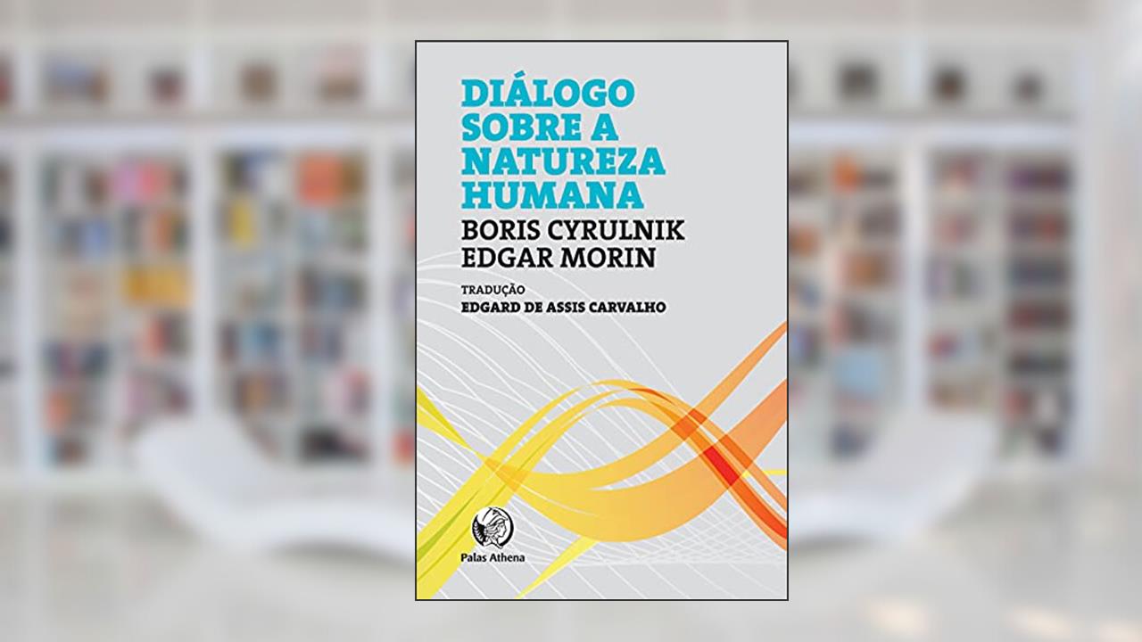 Capa de Diálogo sobre a natureza humana, do autor Boris Cyrulnick