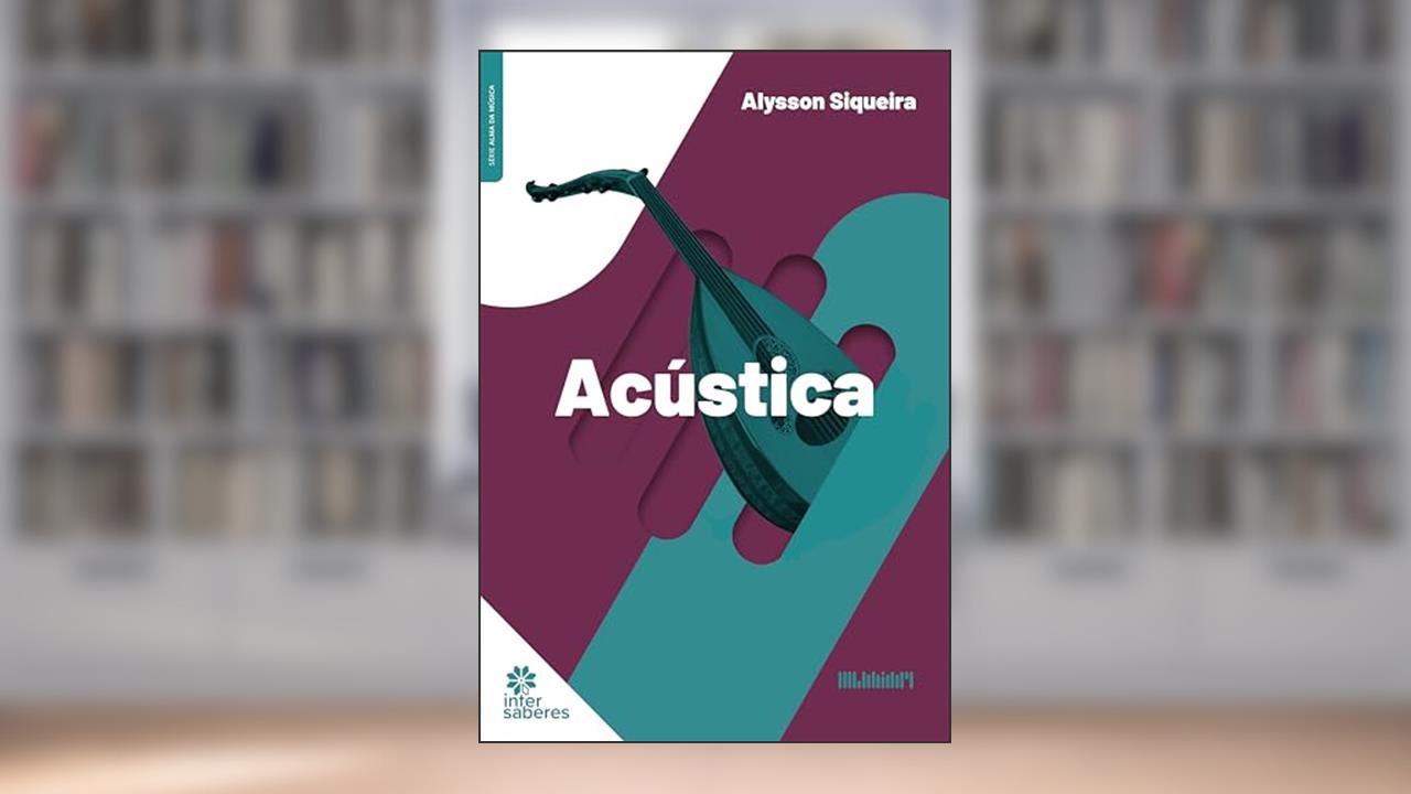 Capa de Acústica, do autor Alysson Siqueira