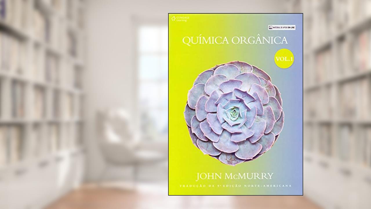 Capa de Química orgânica - vol. I: Volume 1, do autor John Mcmurry