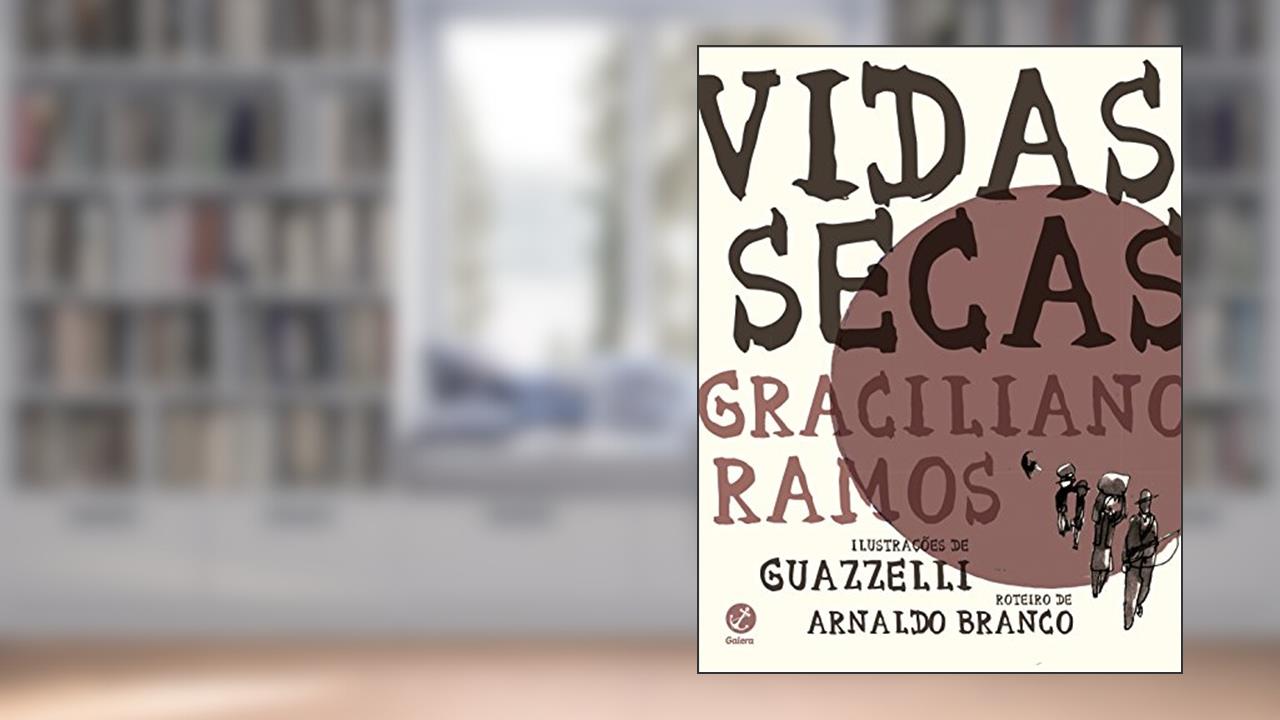 Capa de Vidas secas (Graphic Novel) - Edição oficial, do autor Graciliano Ramos