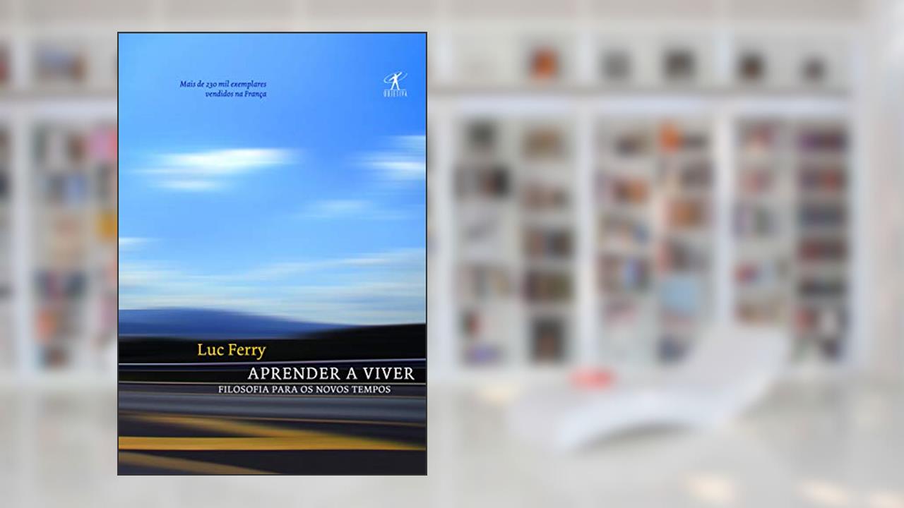 Capa de Aprender a viver: 1, do autor Luc Ferry