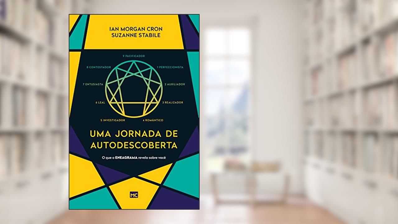 Capa de Uma jornada de autodescoberta: O que o Eneagrama revela sobre você, do autor Ian Morgan Cron; Suzanne Stabile
