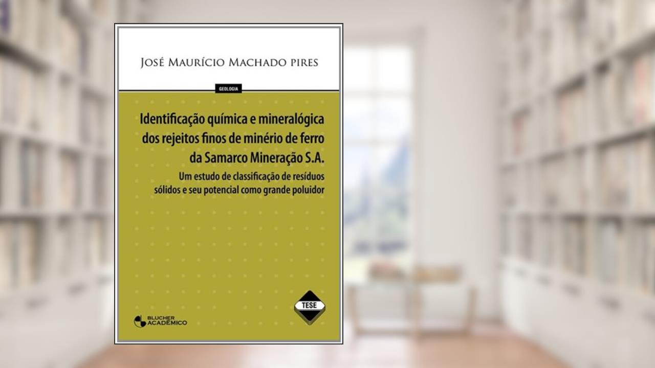 Capa de Identificação Química E Mineralogica Dos Rejeitos, do autor Jose Mauricio Machado Pires