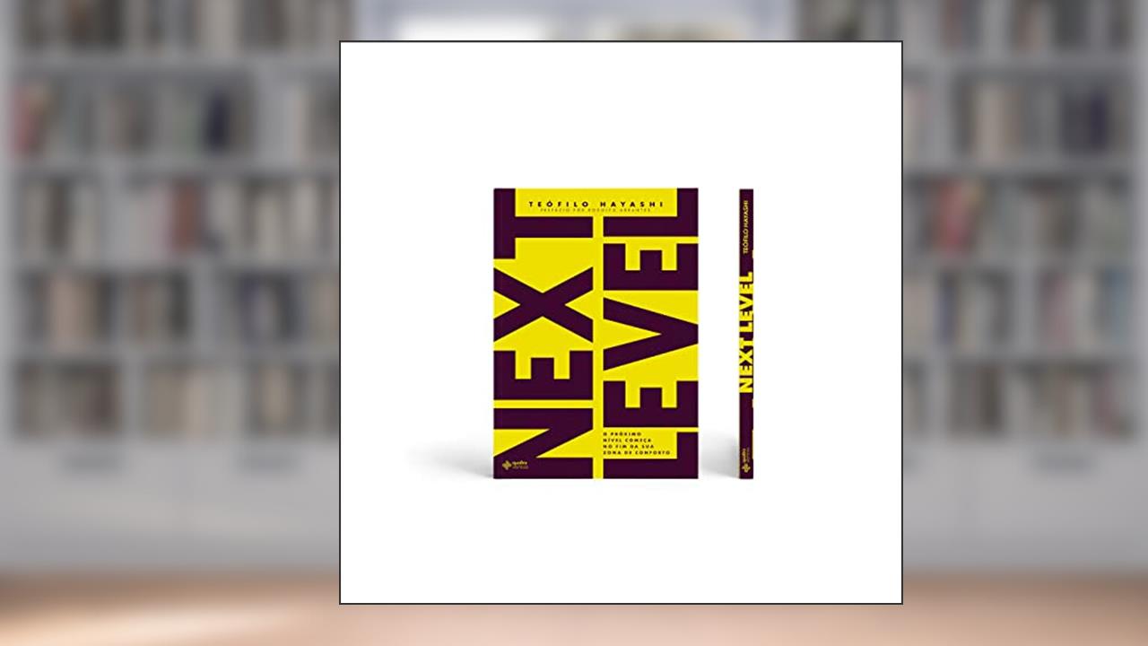 Capa de Next level, do autor Teófilo Hayashi