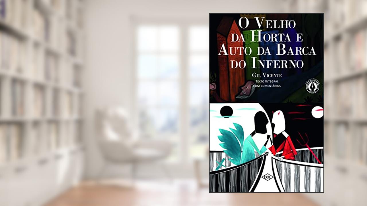 Capa de O velho da horta e o auto da Barca do Inferno: Paradidático, do autor Gil Vicente