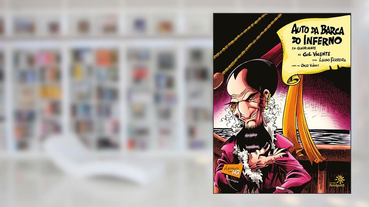 Capa de Auto da barca do inferno em quadrinhos, do autor Gil Vicente; Laudo Ferreira