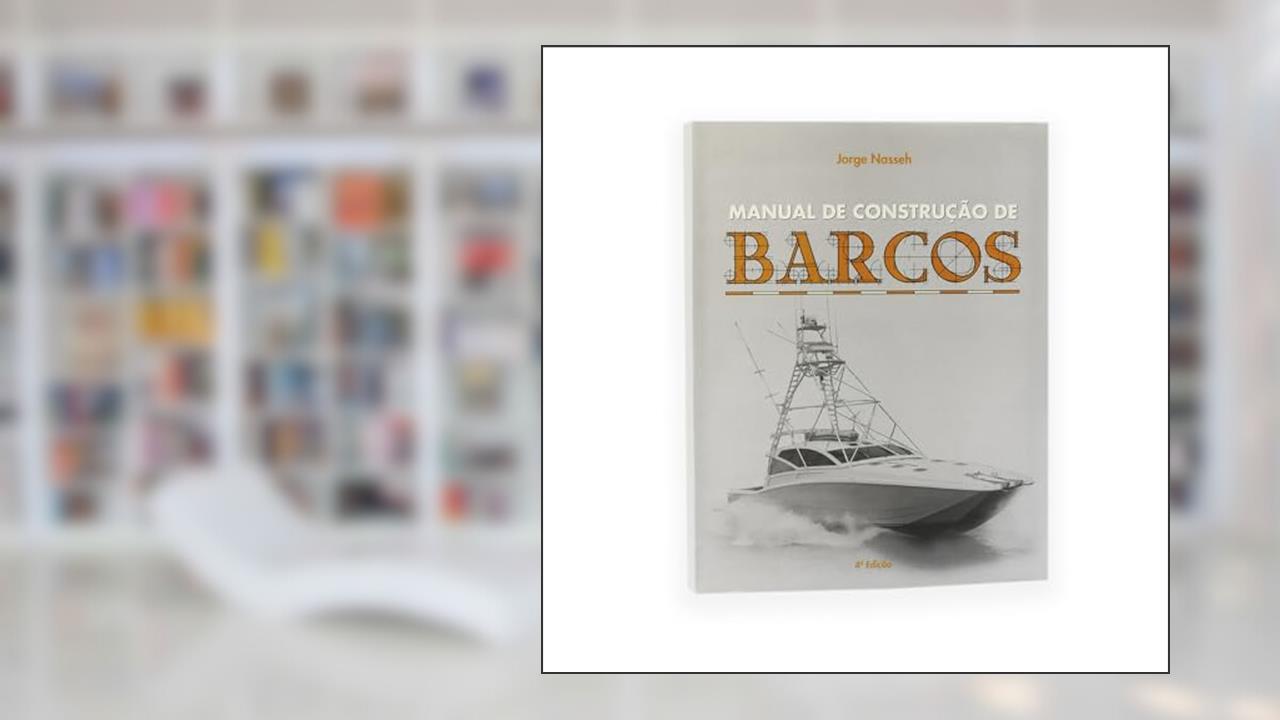 Capa de Manual de Construção de Barcos, do autor Jorge Nasseh