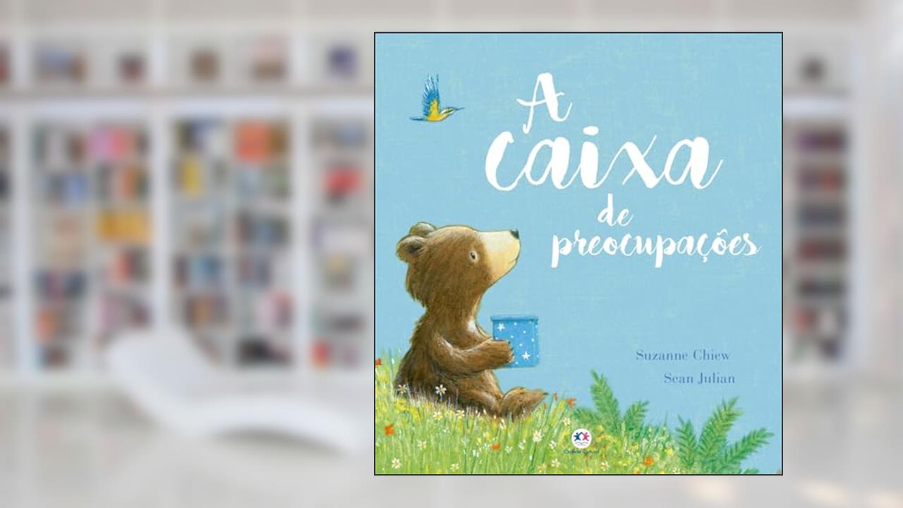 Capa de A caixa de preocupações: Perfeita para crianças cheias de medos, do autor Suzanne Chiew