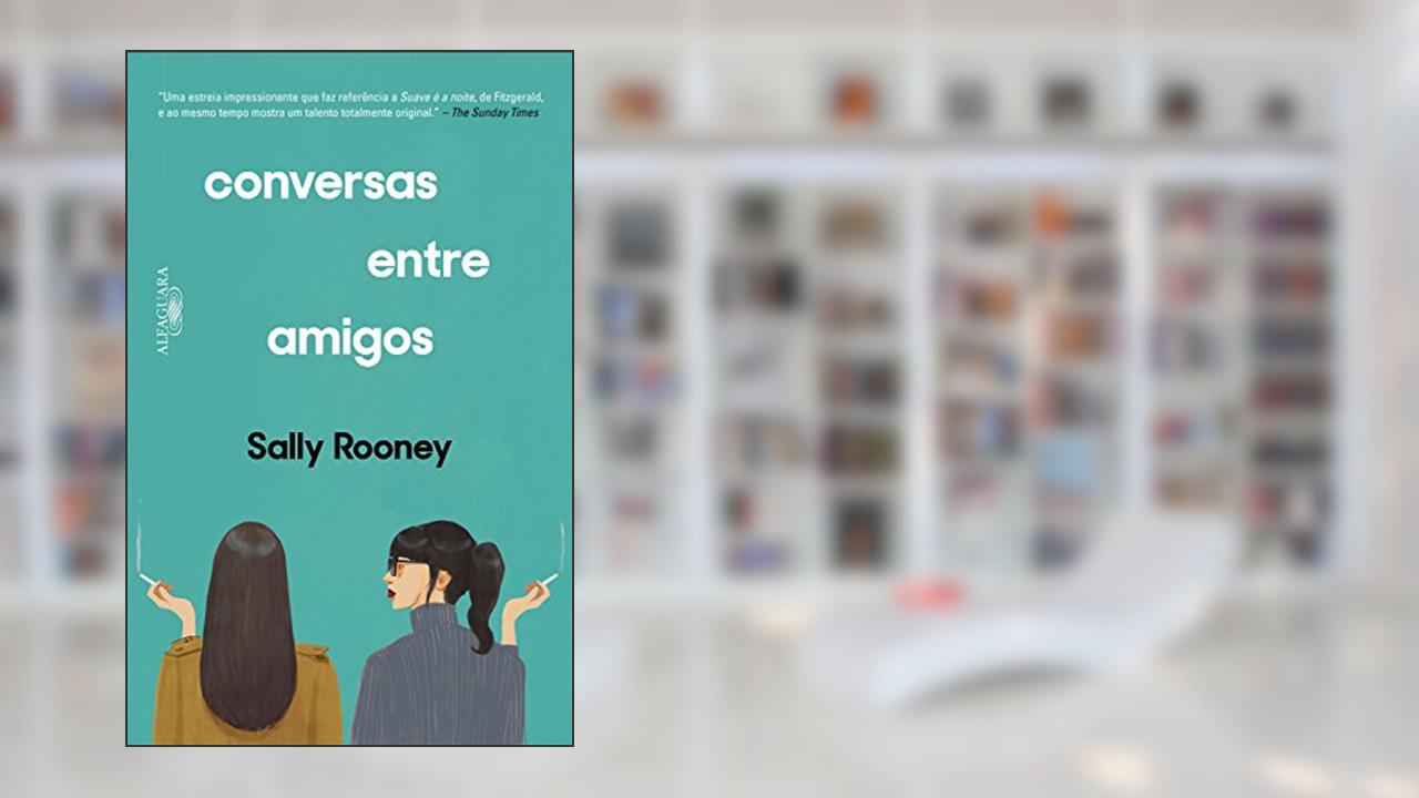 Capa de Conversas entre amigos, do autor Sally Rooney