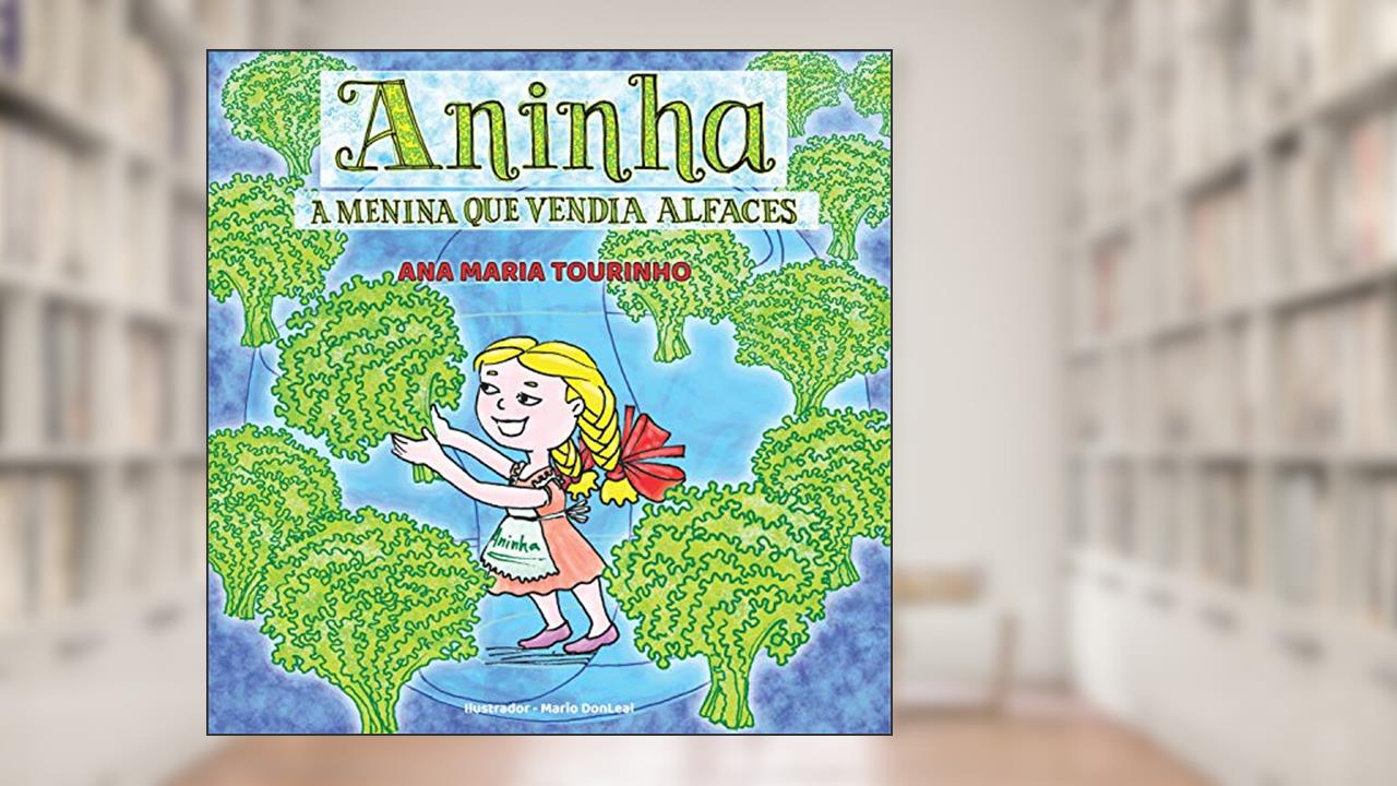 Capa de Aninha: A menina que vendia alfaces, do autor Ana Maria Tourinho