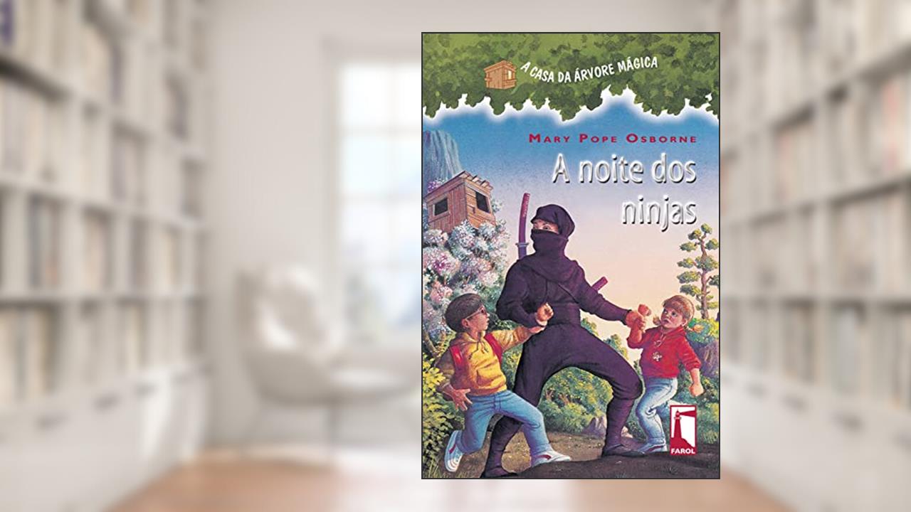 Capa de A noite dos ninjas, do autor Mary Pope Osborne
