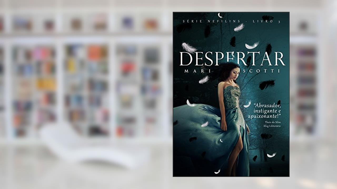 Capa de Despertar (Nefilins Livro 3), do autor Mari Scotti