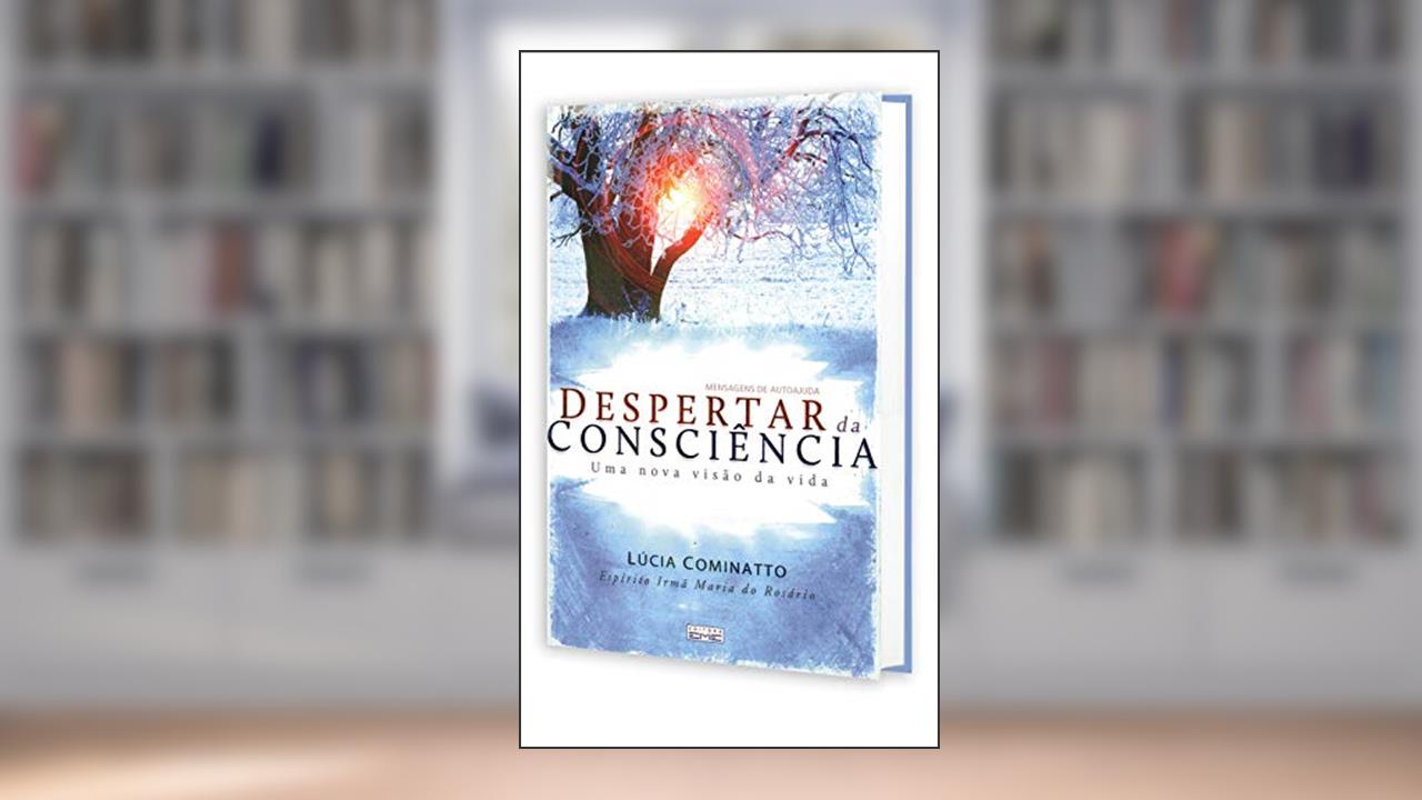 Capa de Despertar da Consciência, do autor Lúcia Cominatto