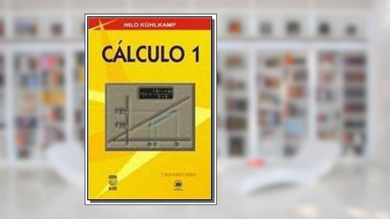 Capa de Cálculo 1, do autor Nilo Kühlkamp