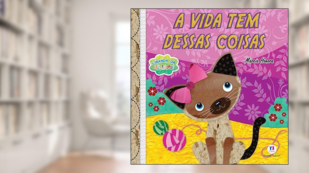 Capa de A vida tem dessas coisas, do autor Márcia Honora