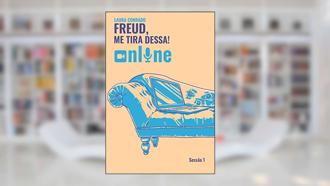 Capa de Freud, me tira dessa! On-line: Sessão 1, do autor Laura Conrado