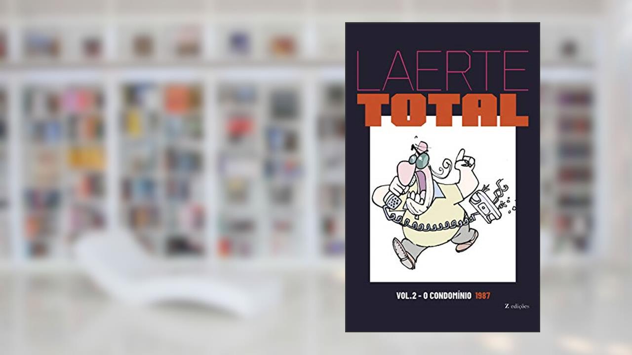 Capa de Laerte Total vol.2: O Condomínio - 1987, do autor Laerte Coutinho