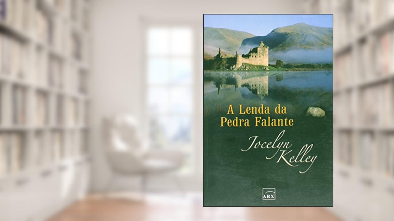 Capa de A Lenda Da Pedra Falante, do autor Jocelyn Kelley