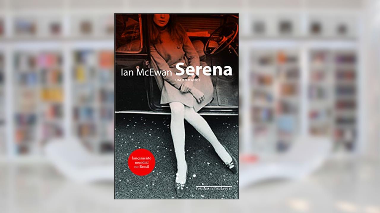 Capa de Serena, do autor Ian McEwan