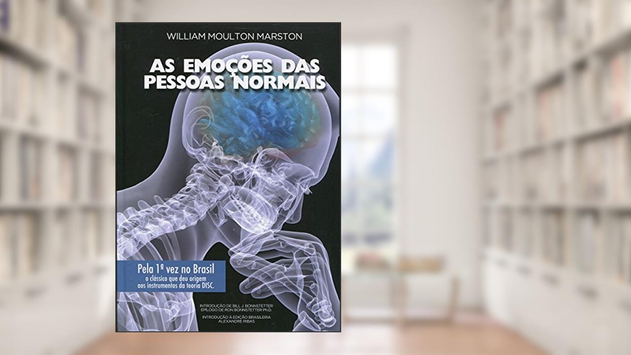 Capa de As Emoções das Pessoas Normais, do autor William Moulton Marston