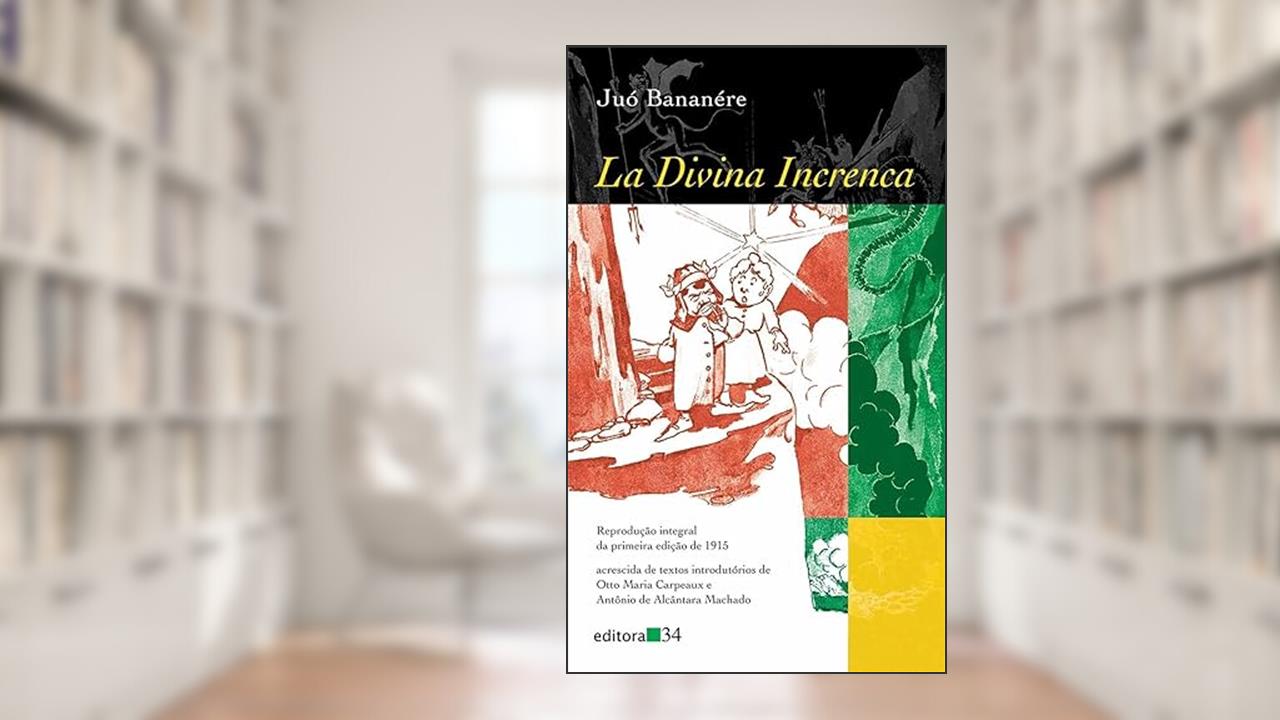 Capa de La divina increnca, de Juó Bananére
