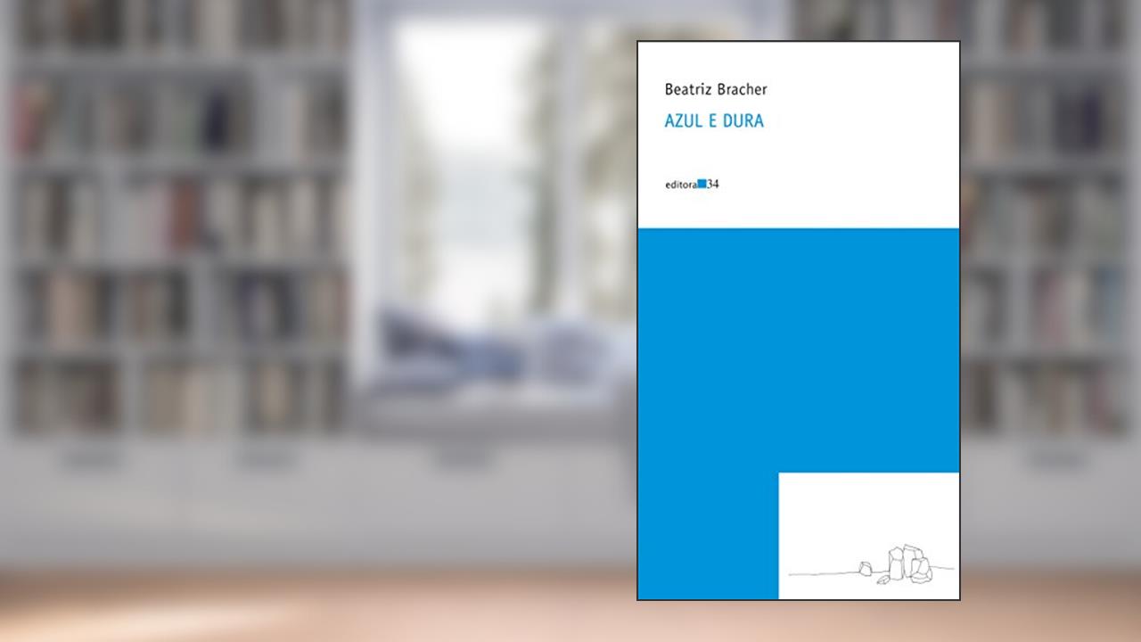 Capa de Azul e dura, de Beatriz Bracher