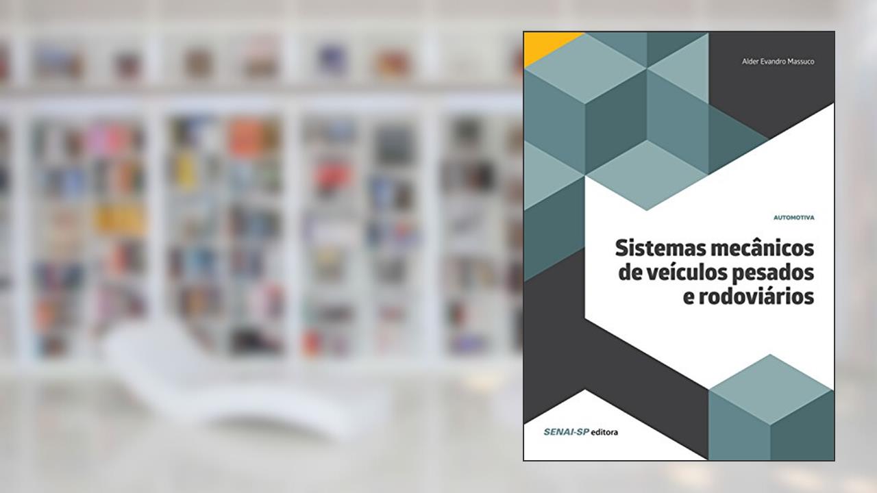 Capa de Sistemas mecânicos de veículos pesados e rodoviários (Automotiva), do autor Alder Evandro Massuco