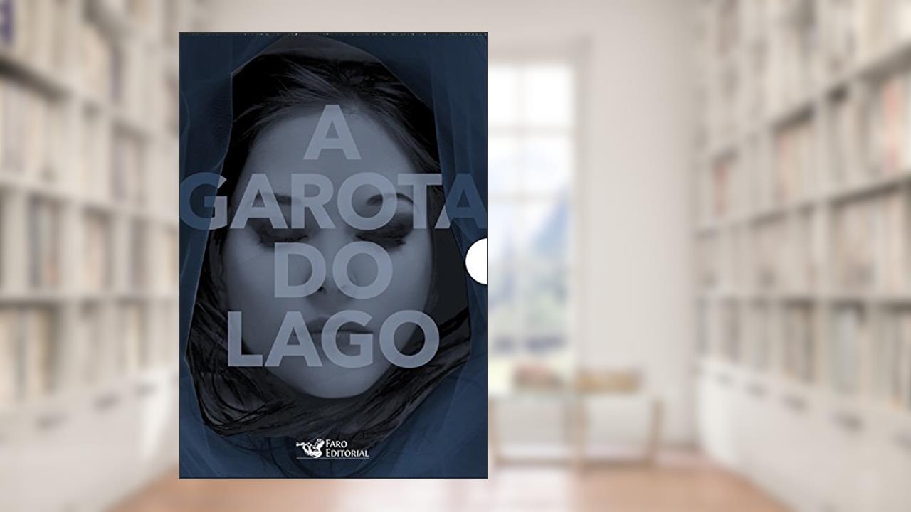 Capa de A Garota do Lago - Caixa, do autor Charlie Donlea