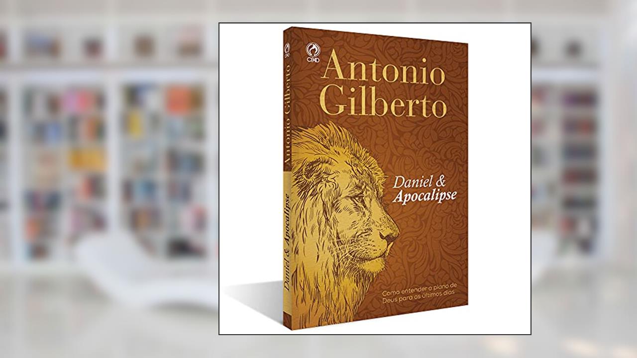 Capa de Daniel e Apocalipse, do autor Antônio Gilberto da Silva