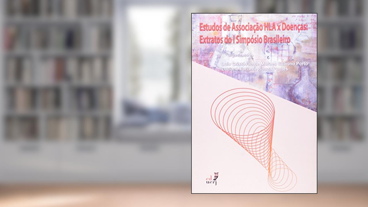 Capa de Estudos De Associação Hlaxdoenças. Extratos Do I Simpósio Brasileiro, do autor Luis Cristovão Moraes Sobrino