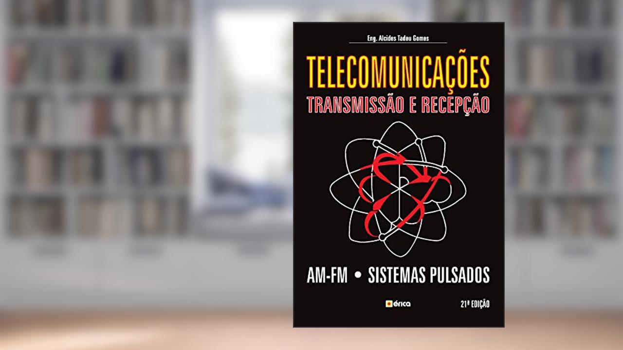 Capa de Telecomunicações - Transmissão e recepção, do autor Alcides Tadeu Gomes