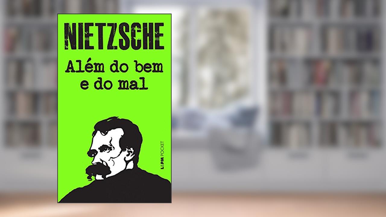Capa de Além do bem e do mal, do autor Friedrich Nietzsche