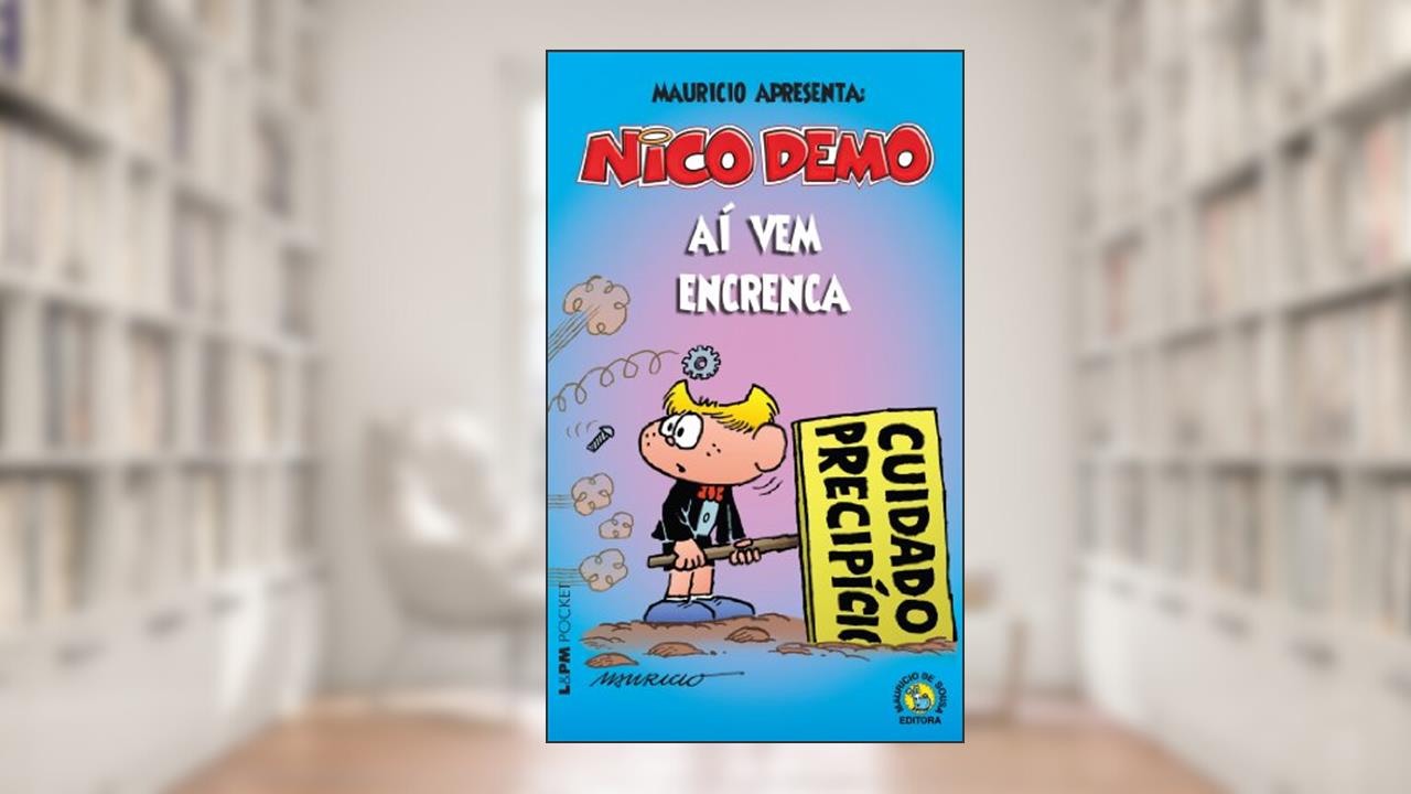 Capa de Nico Demo - aí vem Encrenca, do autor Mauricio de Sousa Produções