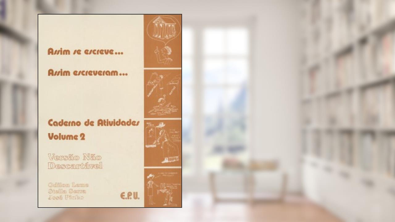 Capa de Assim Se Escreve... Assim Escreveram... - V. 02 (Atividades), do autor Odilon Soares  Et. All. Leme