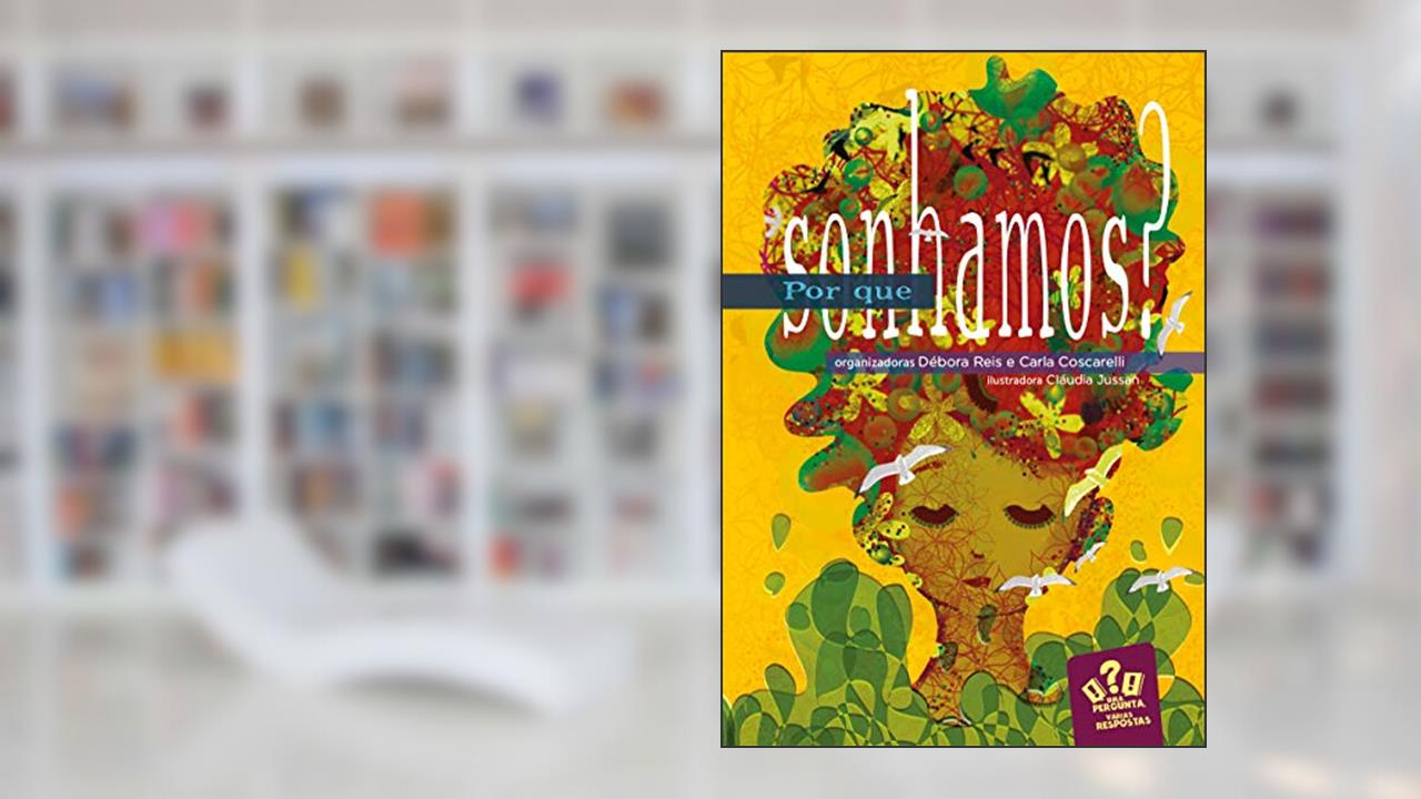 Capa de Por que Sonhamos, do autor Débora Reis