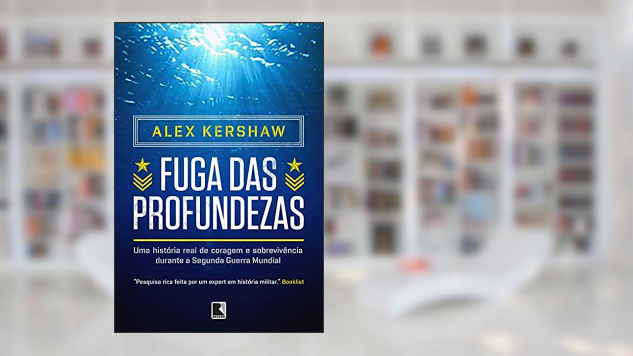 Capa de Fuga das profundezas, do autor Alex Kershaw