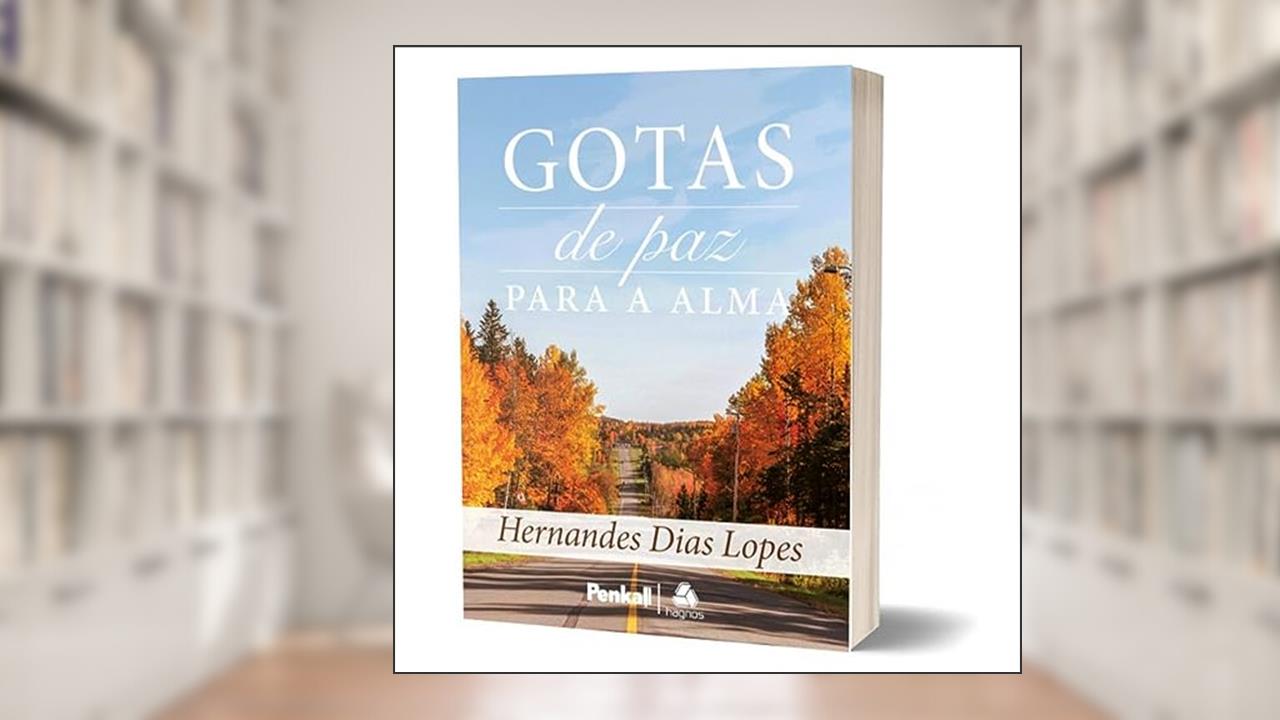 Capa de Gotas de Paz Para a Alma, do autor Hernandes Dias Lopes