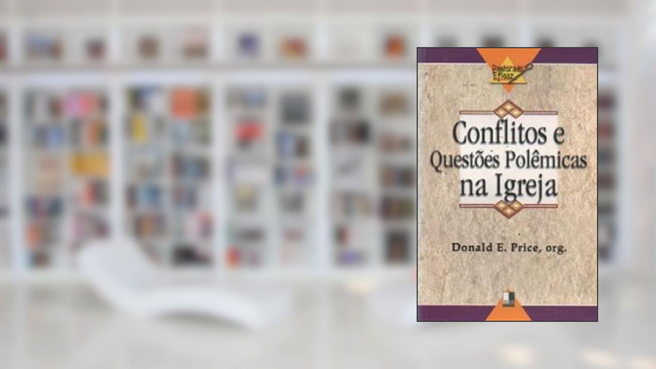 Capa de Conflitos E Questões Polemicas Na Igreja, do autor Vários Autores