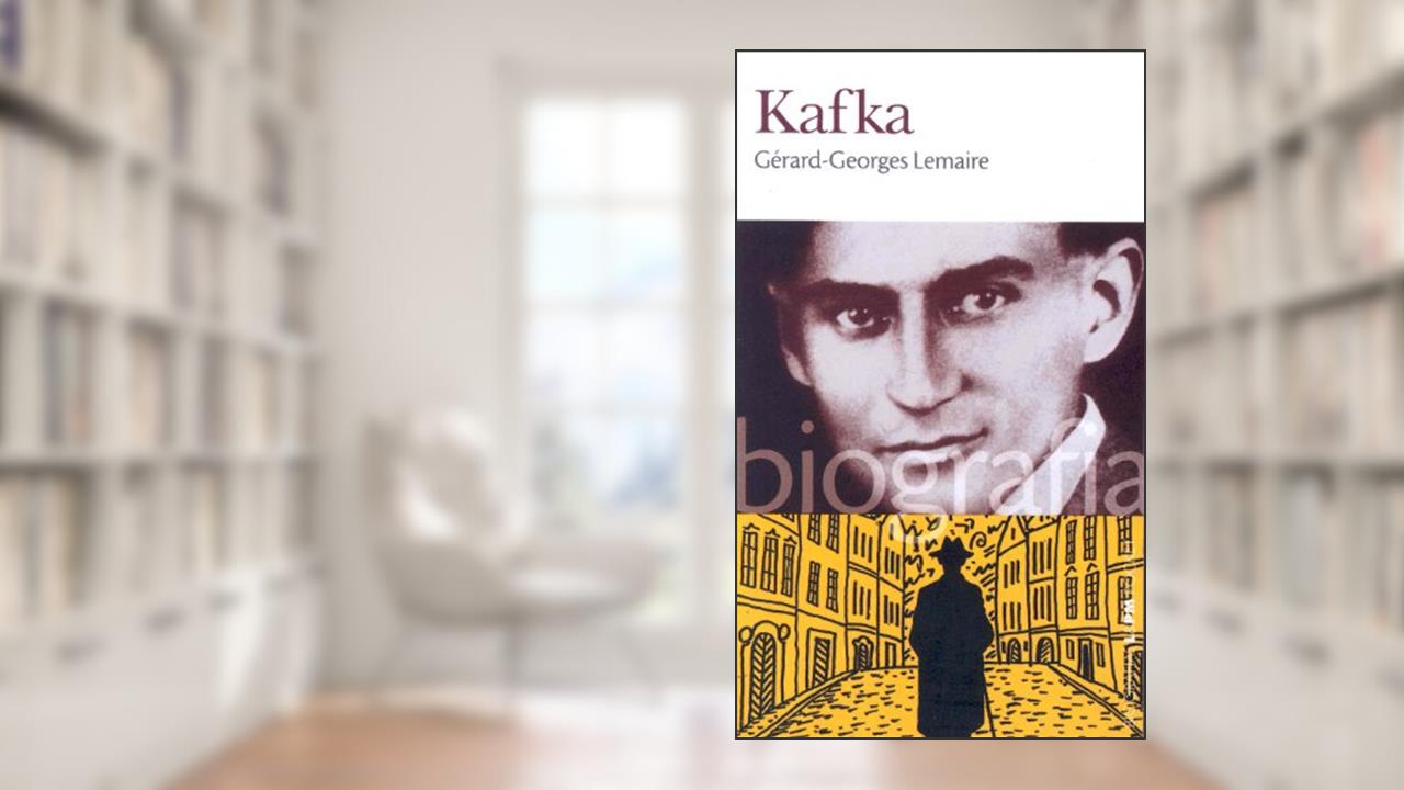 Capa de Kafka, do autor Gerard-Georges Lemaire