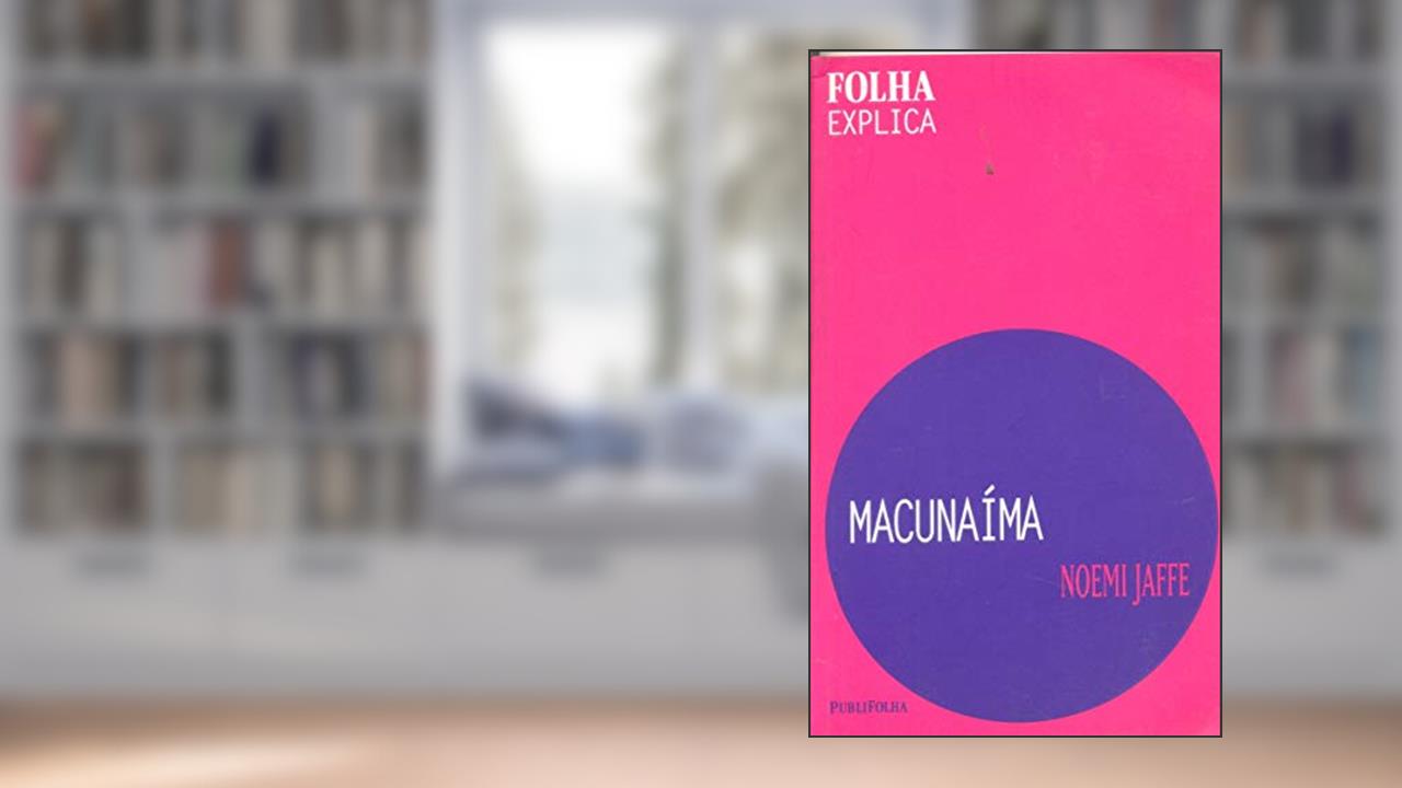 Capa de MacUnaíma, do autor Noemi Jaffe