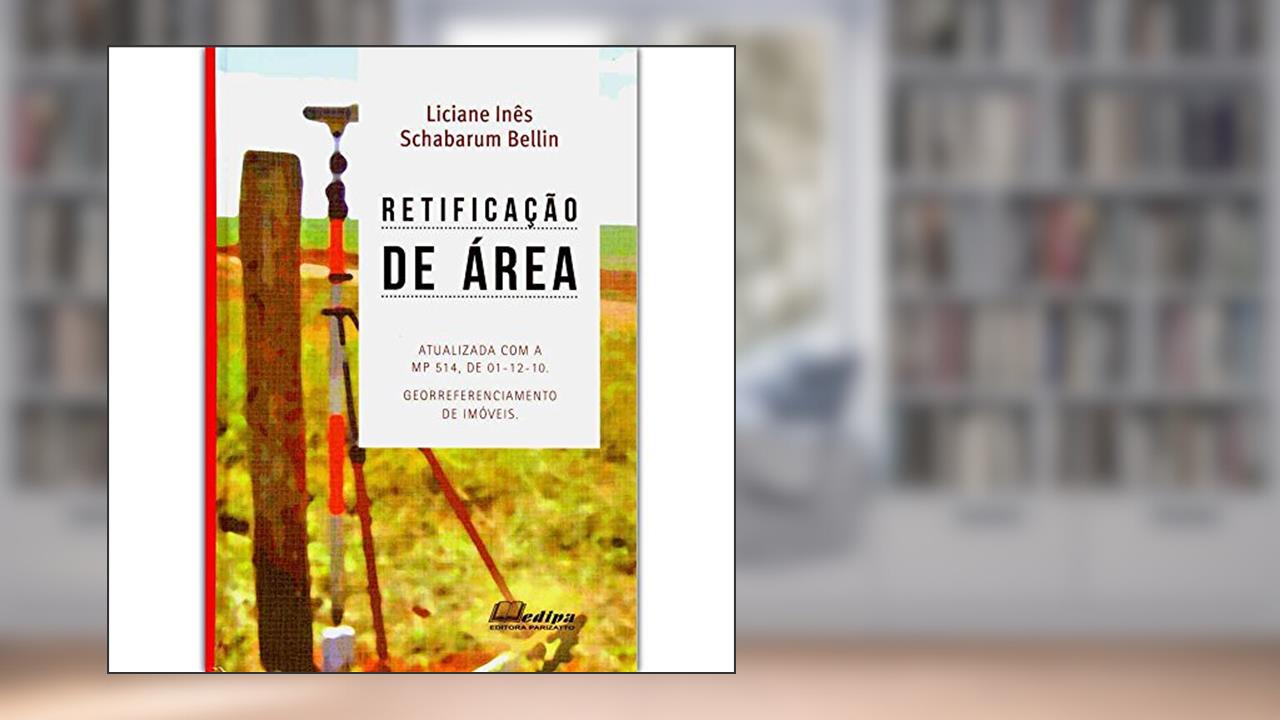 Capa de Retificação De Área, do autor Liciane Inês & amp; Schabarum Bellin