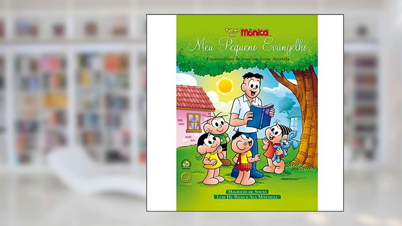 Capa de Meu Pequeno Evangelho - Turma da Mônica, do autor Diversos