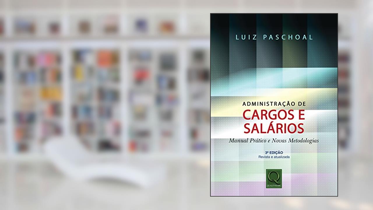 Capa de Administração de Cargos e Salários, do autor Luiz Paschoal
